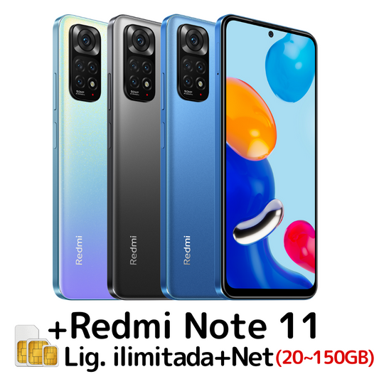 Redmi note11+Chip (Lig. Ilimitada+20GB ～150GB